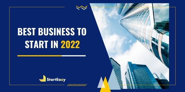 best-business-to-start-in-2022-for-beginners